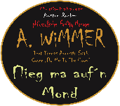 A WIMMER - Flieagn ma aufn Mond - Gesang und PB - OKTOBER 2020.mp3
