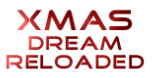 XMAS
DREAM 
reloaded
