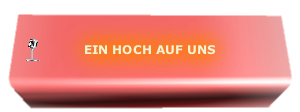 EIN HOCH AUF UNS
